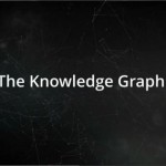 Le “Knowledge Graph” : la bible sémantique de maître #Google