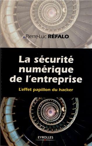 Livre La sécurité numérique de l'entreprise