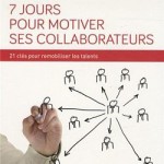 [A gagner] Les livres pour savoir #motiver son #équipe