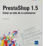 [A gagner] 1 ouvrage #Prestashop – Créer un site de #ecommerce